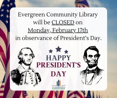 Closed for President's Day