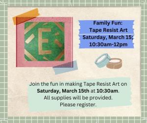 Family Fun: Tape Resist Painting