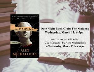 Date Night Book Club: The Maidens