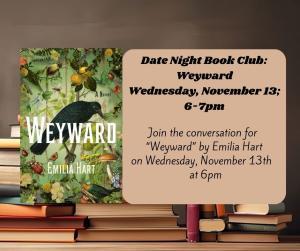 Date Night Book Club: Weyward