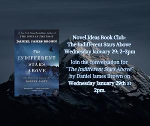 Novel Ideas Book Club: The Indifferent Stars Above