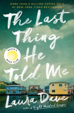 Novel Ideas Book Club: The Last Thing He Told Me
