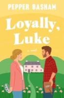 Loyally, Luke (Large Print)