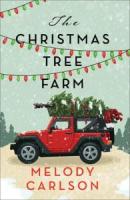 The Christmas Tree Farm (Large Print)