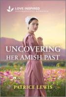 Uncovering Her Amish Past (Large Print)