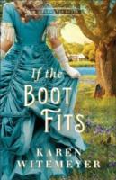 If the Boot Fits (Large Print)