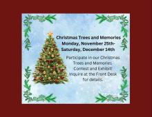 3rd Annual Christmas Trees and Memories